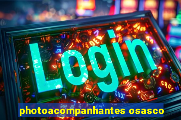 photoacompanhantes osasco